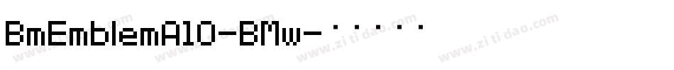 BmEmblemA10-BMw字体转换