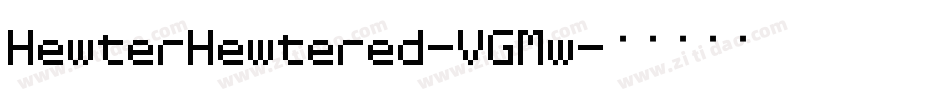 HewterHewtered-VGMw字体转换