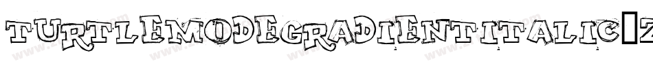 TurtleModeGradientItalic-ZVoXJ字体转换