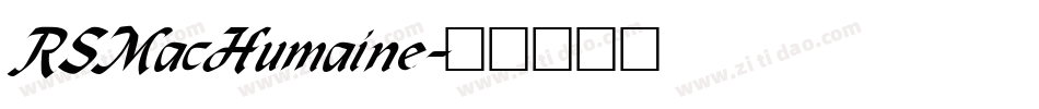 RSMacHumaine字体转换