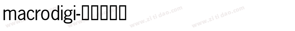 macrodigi字体转换