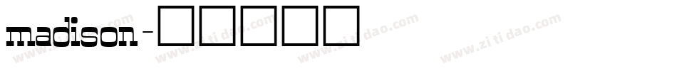 madison字体转换