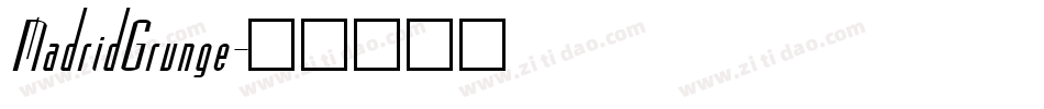 MadridGrunge字体转换