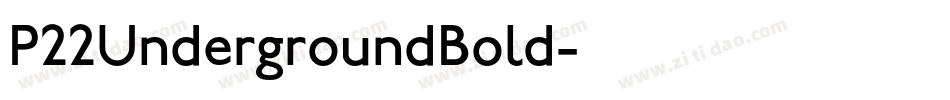 P22UndergroundBold字体转换