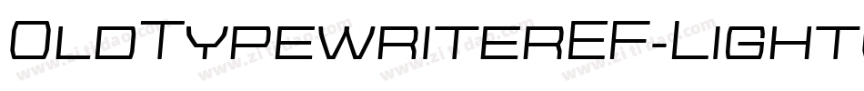 OldTypewriterEF-LightObl字体转换