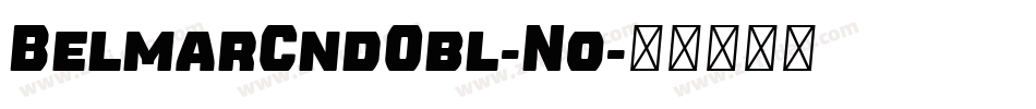 BelmarCndObl-No字体转换