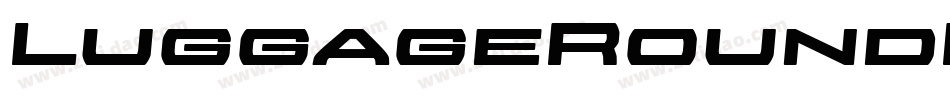 LuggageRoundHeavyObl字体转换