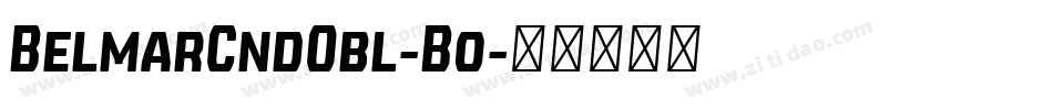 BelmarCndObl-Bo字体转换