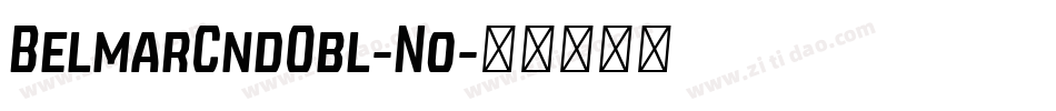 BelmarCndObl-No字体转换