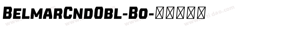 BelmarCndObl-Bo字体转换