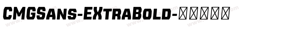CMGSans-EXtraBold字体转换
