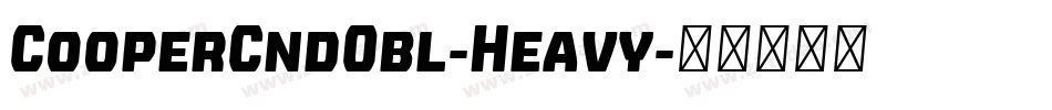 CooperCndObl-Heavy字体转换