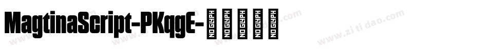 MagtinaScript-PKqgE字体转换