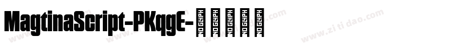 MagtinaScript-PKqgE字体转换