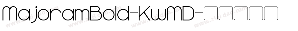 MajoramBold-KwMD字体转换