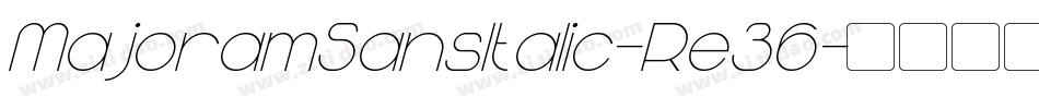 MajoramSansItalic-Re36字体转换 MajoramSansItalic-Re36字体转换