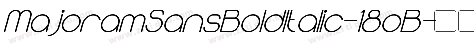 MajoramSansBoldItalic-18oB字体转换
