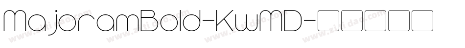 MajoramBold-KwMD字体转换