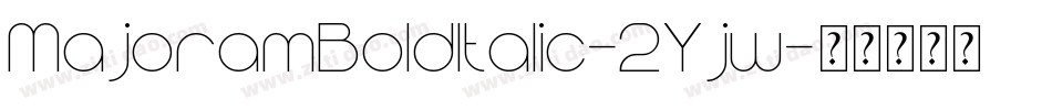 MajoramBoldItalic-2Yjw字体转换