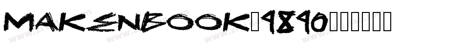 MakenBook-9890字体转换