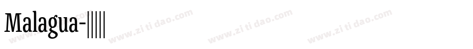 Malagua字体转换