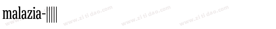 malazia字体转换