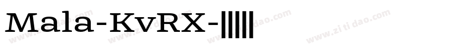 Mala-KvRX字体转换
