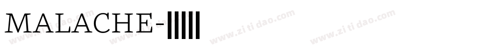 MALACHE字体转换