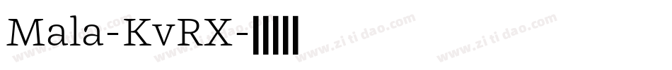 Mala-KvRX字体转换