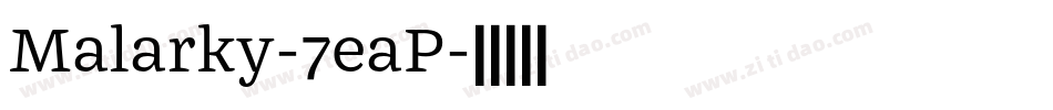 Malarky-7eaP字体转换