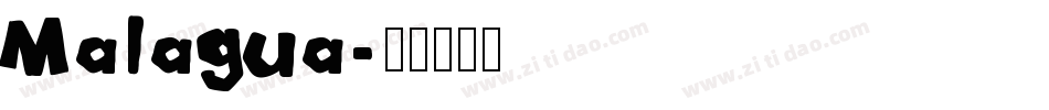 Malagua字体转换