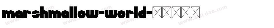 MarshMallow-World字体转换