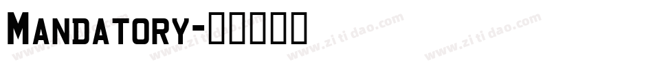 Mandatory字体转换