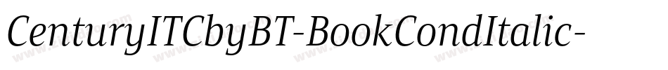 CenturyITCbyBT-BookCondItalic字体转换