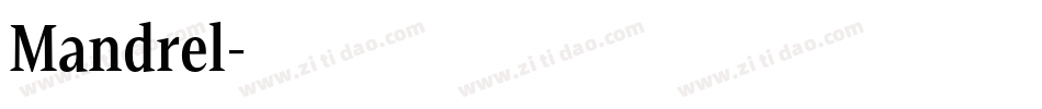 Mandrel字体转换