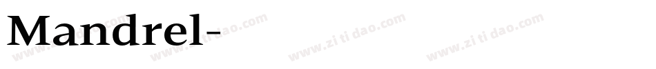 Mandrel字体转换