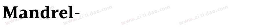 Mandrel字体转换