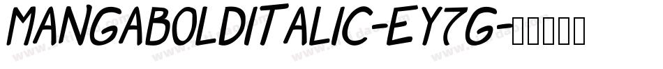 MangaBoldItalic-eY7g字体转换