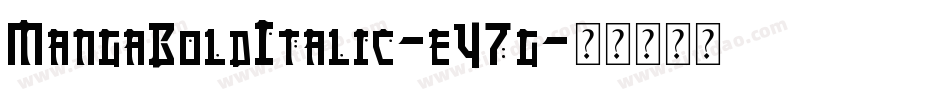 MangaBoldItalic-eY7g字体转换