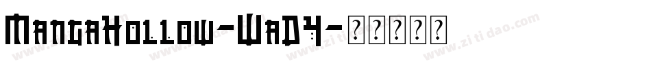 MangaHollow-WaD4字体转换
