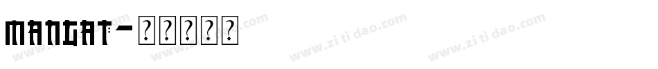 mangat字体转换