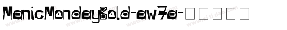 ManicMondayBold-aw7a字体转换