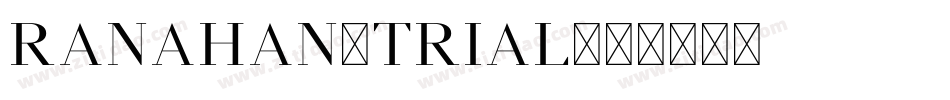 Ranahan_trial字体转换