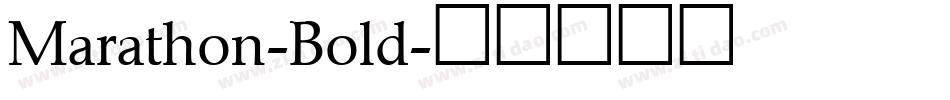 Marathon-Bold字体转换