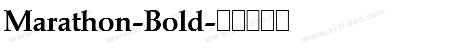 Marathon-Bold字体转换