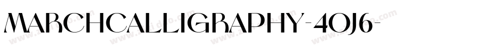 MarchCalligraphy-4oJ6字体转换
