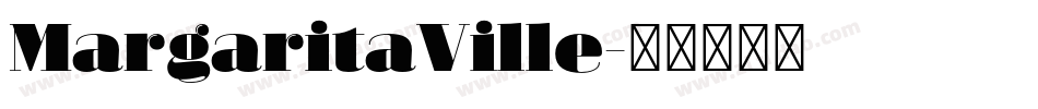 MargaritaVille字体转换