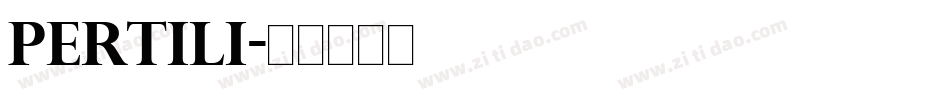 PERTILI字体转换