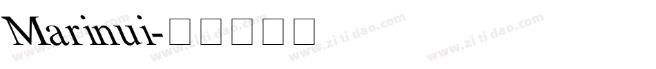 Marinui字体转换