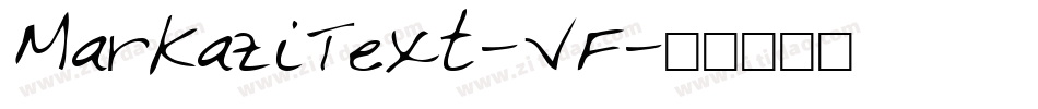 MarkaziText-VF字体转换
